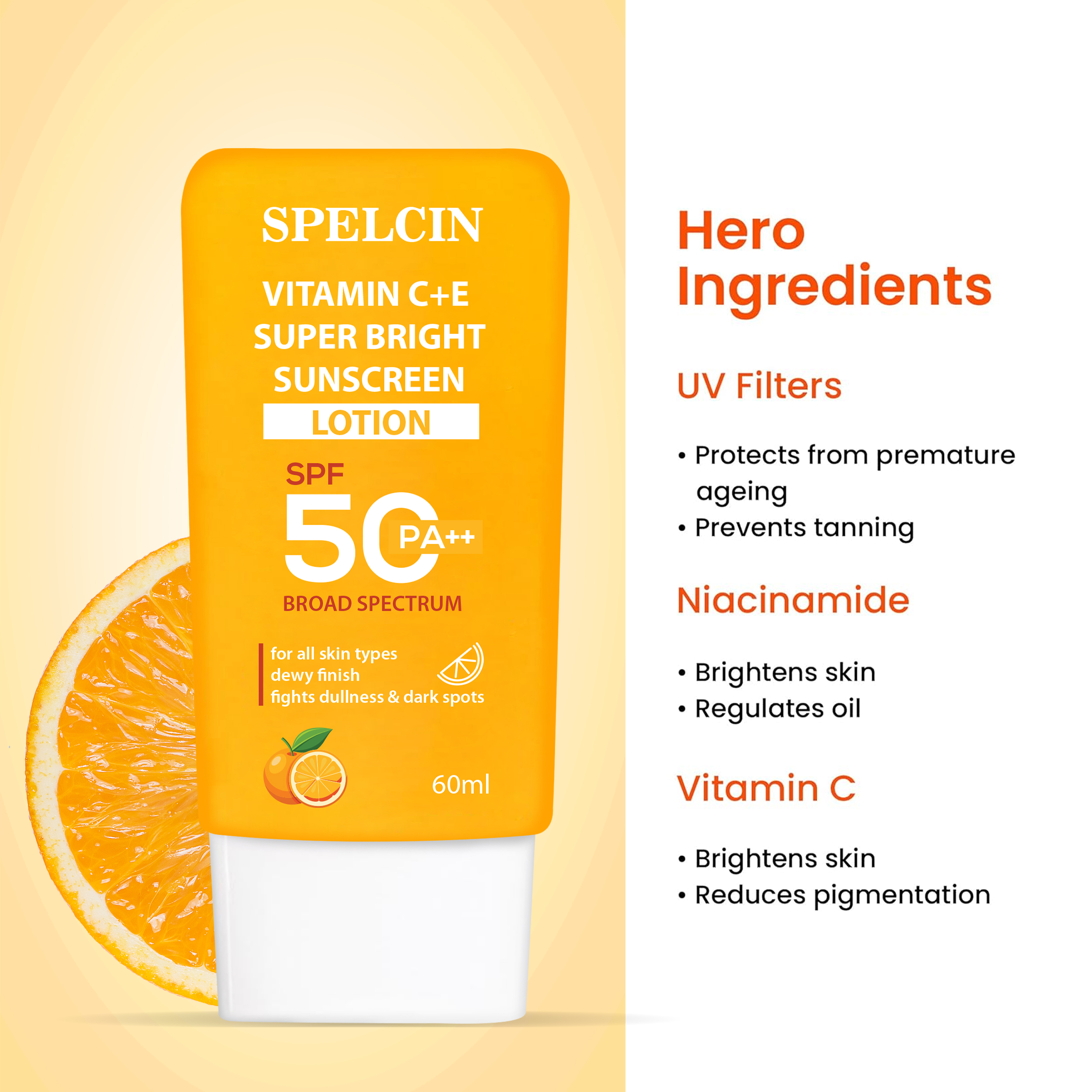 Spelcin Sunscreen - SPF 50 PA++ Vitamin C + E Super Bright Sunscreen SPF 50 (60 ml) - Image 4